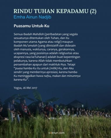 Rindu Tuhan Kepadamu: Puasamu Untuk-Ku