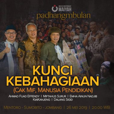 Kunci Kebahagiaan (Cak Mif, Manusia Pendidikan)