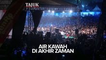 Air Kawah di Akhir Zaman