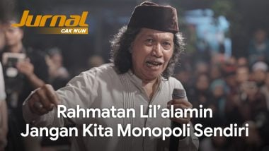 Rahmatan Lil’alamin Jangan Kita Monopoli Sendiri