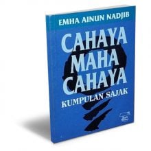 Cahaya Maha Cahaya: Kumpulan Sajak