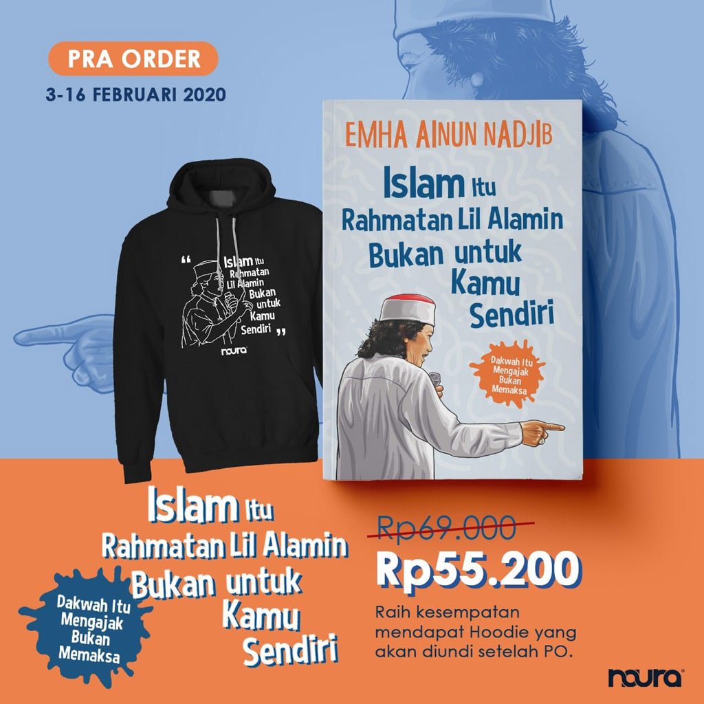 Preorder buku Islam itu Rahmatan Lil Alamin Bukan untuk Kamu Sendiri.