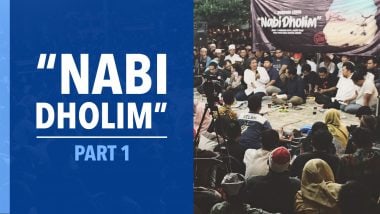 “Nabi Dholim” Part 1