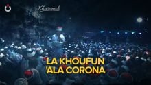 La Khoufun ‘Ala Corona