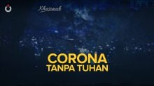 Corona Tanpa Tuhan