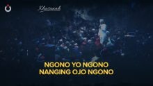 Ngono Yo Ngono  Nanging Ojo Ngono