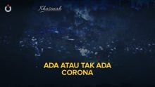 Ada Atau Tak Ada Corona