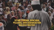 Setan Corona, Bencana, Peluang, dan Kebangkitan Baldah Maiyah