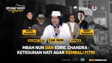 Mbah Nun dan Edric Chandra : Keteguhan Hati Agar Kembali Fitri