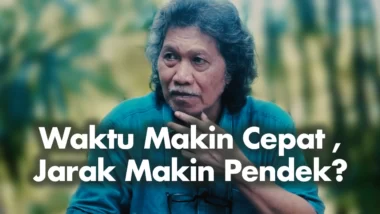 Waktu Makin Cepat dan Jarak Makin Pendek?