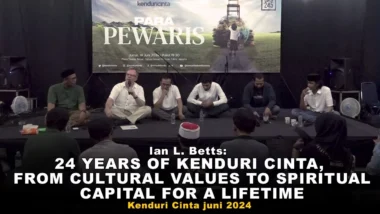 24 Years of Kenduri Cinta, From Cultural Values to Spiritual Capital for a Lifetime